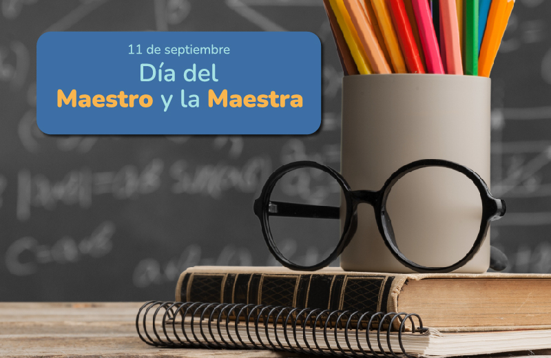 DÍA DEL MAESTRO Y MAESTRA