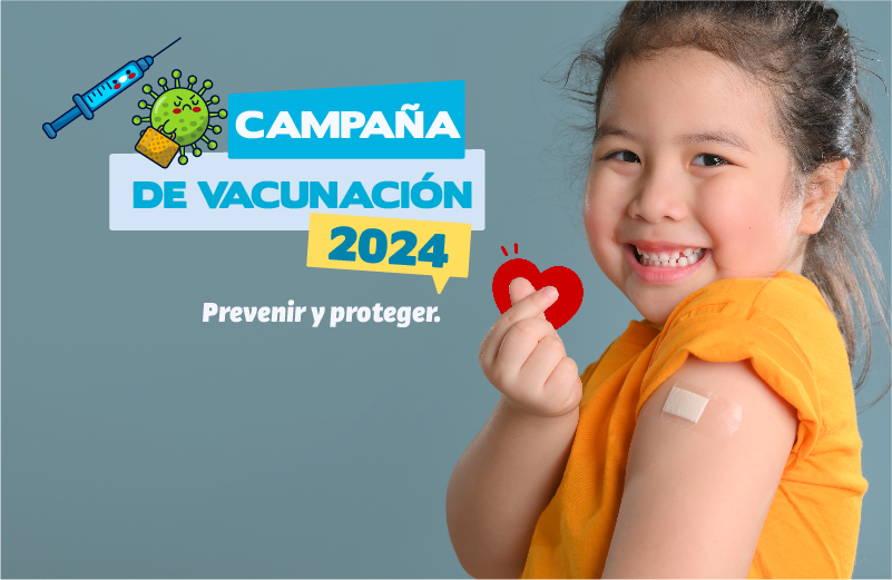 CAMPAÑAS DE VACUNACIÓN 2024