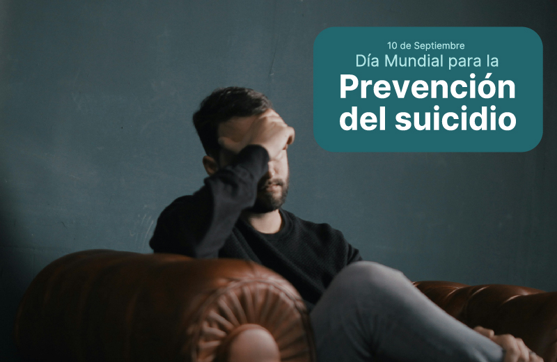 DÍA MUNDIAL PARA LA PREVENCIÓN DEL SUICIDIO